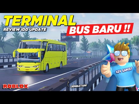 ADA TERMINAL BUS DAN JEMBATAN BARU !! REVIEW CDID VERSI REALISTIS UPDATE - Roblox Indonesia