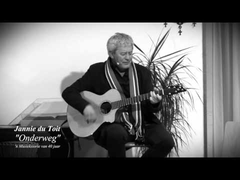 Liedjie vir jou"  Jannie du Toit