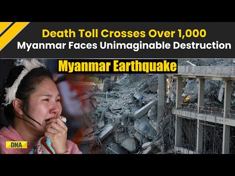 Myanmar Earthquake: 1,000+ Dead As Powerful Quake Reduces Cities to Ruins - Shocking Videos Emerge!