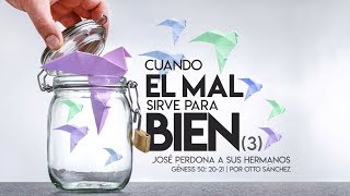 Miniatura del video: Cuando el mal sirve para bien III - Pastor Otto Sánchez