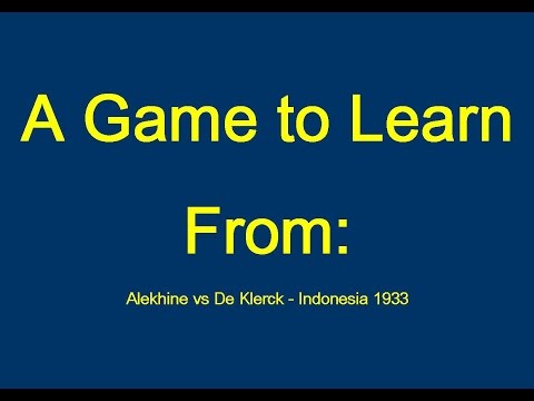 Alekhine vs De Klerck - Tjepsoe 1933