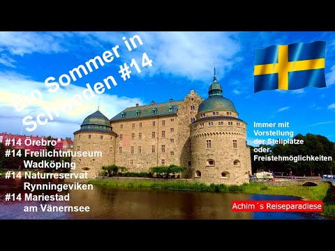 Schweden mit dem WOMO #14 Örebro, Freilichtmuseum Wadköping, Mariestad am Vänernsee