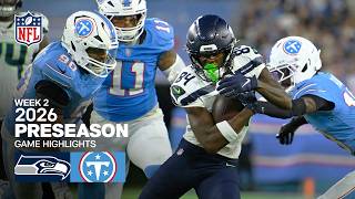 Seattle Seahawks vs. Tennessee Titans | 2026 Preseason Week 2