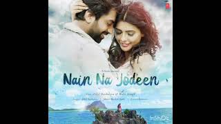 Nain na jodeen | Akhil sachdeva, Ruhi singh |
