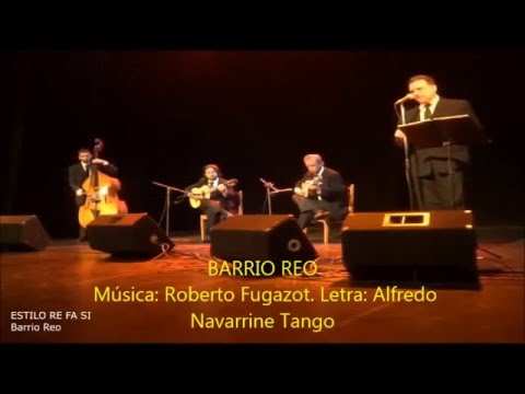 TRIO ESTILO RE FA SI - EMILIO PIGOT -   BARRIO REO -  FAROLITO DE PAPEL  - TANGOS