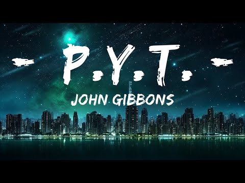 John Gibbons - P.Y.T. (Pretty Young Thing) (Lyrics / Lyric Video) Andrelli Remix  | 30mins - Feeli