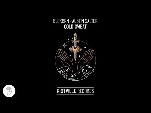 blckbrn & Austin Salter - Cold Sweat