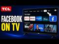 How To Use Facebook On TCL TV 2025