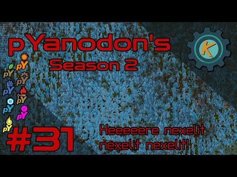 Factorio pYanodon's S2E31 - The Great Nexelit Hunt