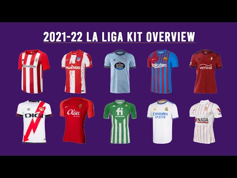 2021-22 La Liga Kit Overview - All La Liga 21-22 Jerseys
