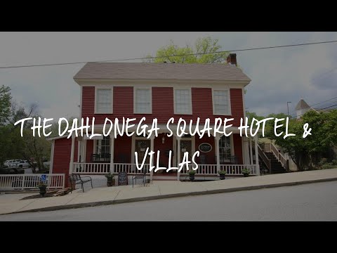 The Dahlonega Square Hotel & Villas Review - Dahlonega , United States of America