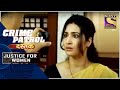 Crime Patrol | Perils Of Blackmailing | Justice For Women | Full Episode