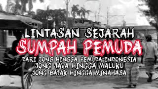 Download lagu Lintasan Sejarah Sumpah Pemuda | Dari Jong Batak Hingga Jong Minahasa mp3