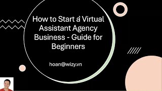 Beginner’s Guide to Launching a Virtual Assistant Agency