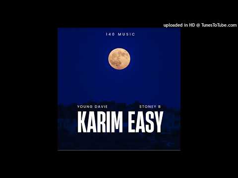 Young Davie Feat. Stoney B - Karim Easy ( Audio)