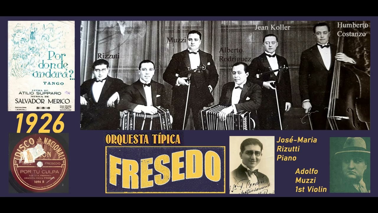 Orquesta Típica Fresedo - antologia vol. 18 - Odeón recordings (1926)