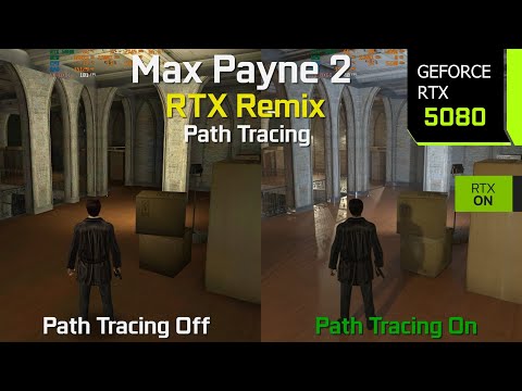 Max Payne 2 Path Tracing with RTX Remix - One of the Most Impressive RTX Remix Mods | RTX 5080