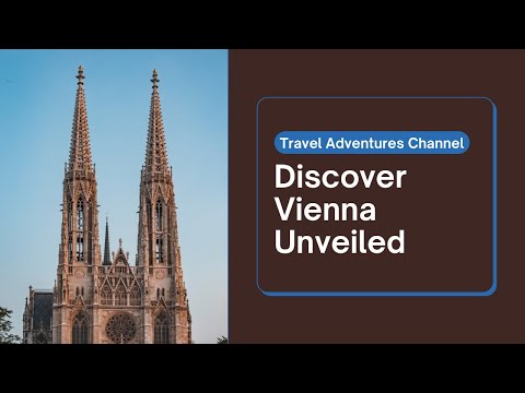 Vienna Unveiled: Discover the Magic of Music, Palaces & Coffeehouses | Travel Guide 2025