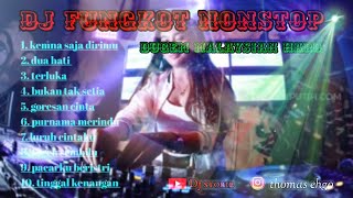 Download lagu 🛑 DJ MALAYSIA TERPOPULER || KEMANA SAJA DIRIMU || DUGEM FUNGKOT NON-STOP 🛑 mp3