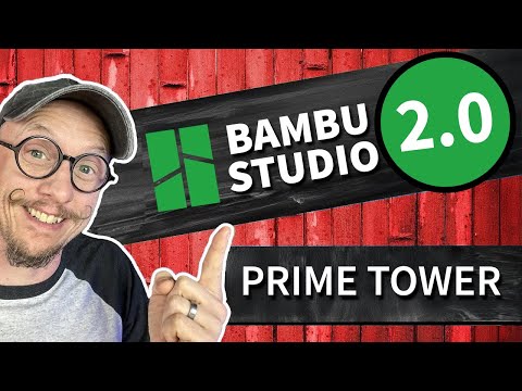 New Prime Towers in Bambu Studio 2.0 – Are They Better?