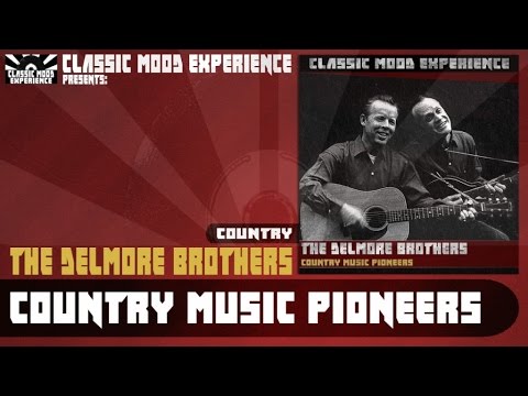 The Delmore Brothers - Freight Train Boogie (1946)