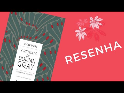 O Retrato de Dorian Gray- Resenha