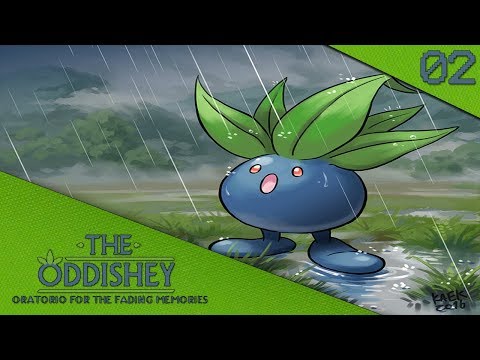 The pokemon oddishey | 02