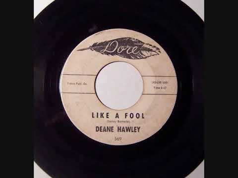 Deane Hawley - Like A Fool ~ teen doo wop