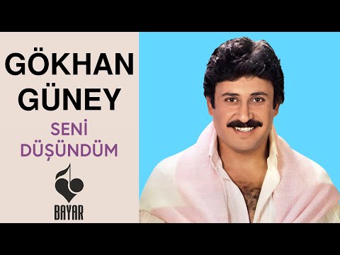 Gökhan Güney - Seni Düşündüm