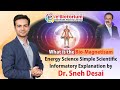 E-Biotorium Bio-Magnetism Energy Science Simple Scientific Informatory Explanation by Dr. Sneh Desai