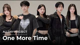 Download lagu ALLDAY PROJECT (올데이 프로젝트) 'One More Time' #아이돌지망생 #제이원엔터테인먼트아카데미 mp3