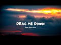 One Direction - Drag me down (Lyrics)