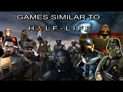32 Games similar to Half-life Series (Games like HL) Half-Likes
