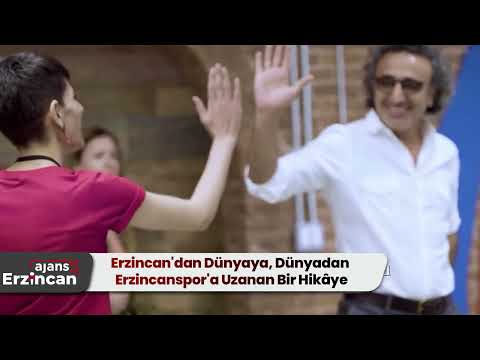 Erzincan'dan Dünyaya, Dünyadan Erzincanspor'a Uzanan Bir Hikâye