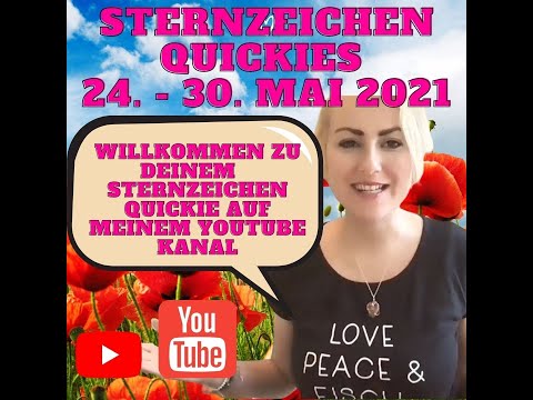 Sternzeichen Quickie Readings 24. - 30. Mai 2021