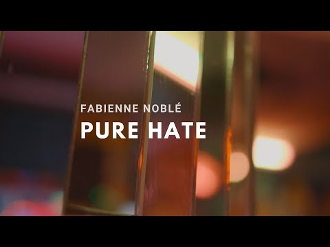 Fabienne Noblé - Pure Hate (Official Music Video)