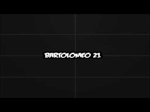 Nueva Intro By: Bartolomeo 21