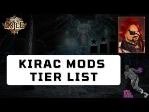 [PoE 3.17] Kirac Mods Tier List - ONE MOD TO RULE THEM ALL