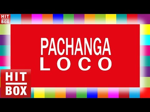 PACHANGA - Loco 'HITBOX Lyrics Karaoke'