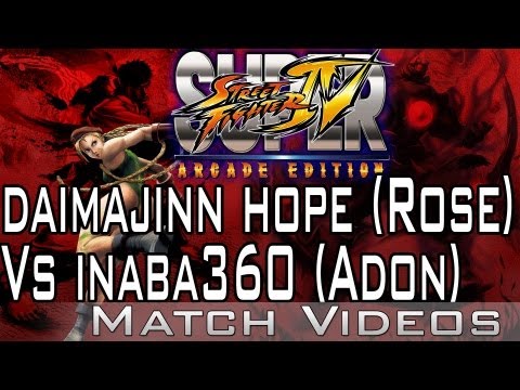 daimajinn hope (Rose) Vs inaba360 (Adon) SSF4 AE 2012 Match Video 1080p HD Super Street Fighter 4