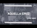 Aquella Cruz Hillsong Worship