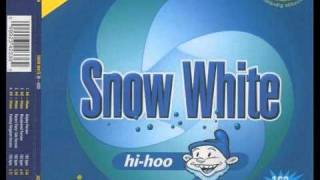 Snow White - Hi-Hoo (Airplay Version)