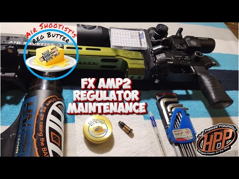 FX Airguns AMP2 Regulator Maintenance & Cold Weather Prep w/ Reg Butter - The Ultimate Airgun Lube!