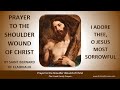 Prayer To The Shoulder Wound Of Christ By St Bernard Of Clairvaux