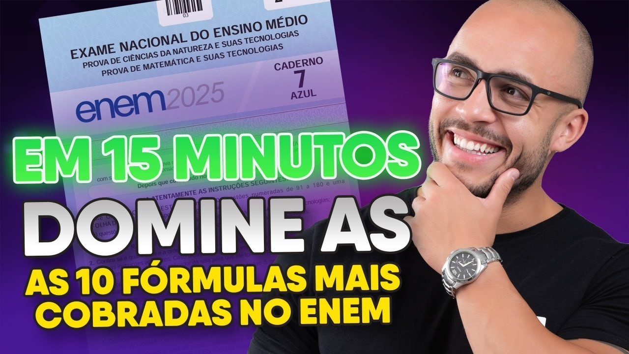 AS PRINCIPAIS FÓRMULAS DE MATEMÁTICA DO ENEM EM 15 MINUTOS | GUIA RÁPIDO [PARTE 1]