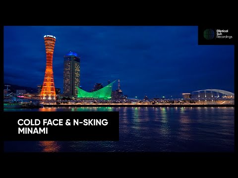Cold Face & N-sKing - Minami [Elliptical Sun Recordings]