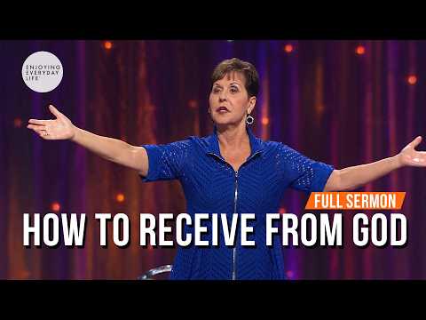How To Receive From God-FULL SERMON| Joyce Meyer