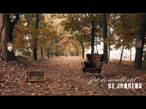 De Jongens – Zet de wereld stil (officiële videoclip)