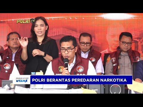 BARESKRIM POLRI BERKOMITMEN BERRANTAS PEREDARAN NARKOTIKA