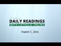 Daily Reading For Monday August 1st 2016 HD